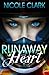 Runaway Heart (Runaway, #2)