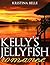 Kelly's Jellyfish Romance: Romantic Short Story (Romantic Short Stories Book 1)