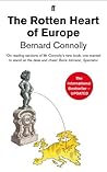 Book cover for The Rotten Heart of Europe: Dirty War for Europe's Money