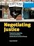 Negotiating Justice: Progre...