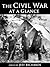 The Civil War at a Glance by Jeff Richards