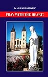 Pray With The Heart