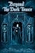 Beyond The Dark Tower: (Book 2)
