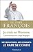 Je crois en l'homme by Le Pape François