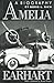 Amelia Earhart: A Biography