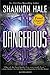 Dangerous eSampler by Shannon Hale