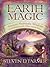 Earth Magic: Ancient Shamanic Wisdom for Healing Yourself, Others, and the Planet