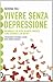 Vivere senza depressione