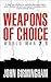 Weapons of Choice: World War 2.1 (Axis of Time Book 1)
