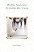 Mobile Security: A Guide fo...
