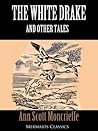 The White Drake and Other Tales The White Drake and Other Tales