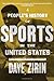 A People's History of Sports in the United States by Dave Zirin