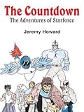 The Countdown: The Adventures of Starforce