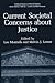 Current Societal Concerns about Justice (Critical Issues in Social Justice)