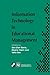 Information Technology in Educational Management (IFIP Advances in Information and Communication Technology)