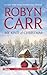 My Kind of Christmas by Robyn Carr