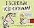 I Scream! Ice Cream!: A Book of Wordles