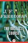 The Obstacle Course
