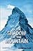 In the Shadow of the Mounta...