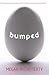 Bumped