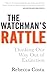 The Watchman's Rattle: Thinking our Way out of Extinction