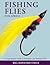 Fishing Flies for Africa - A Comprehensive Guide to Freshwater and Saltwater Flies
