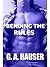 Bending the Rules (Action #11)