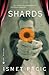 Shards