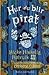 Hur du blir pirat by Cressida Cowell