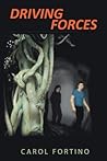 Driving Forces by Carol Fortino