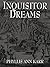 Inquisitor Dreams