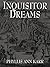 Inquisitor Dreams