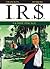 I.R.$. - tome 1 - Voie fiscale (La) (French Edition)