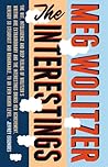The Interestings by Meg Wolitzer