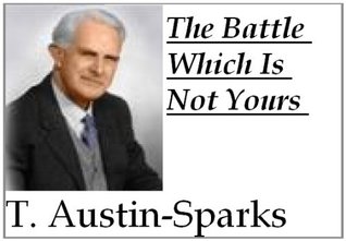 The Battle Which Is Not Yours