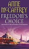 Freedom's Choice: (The Catteni Sequence: 2): a masterful display of storytelling and worldbuilding from one of the most influential SFF writers of all time…