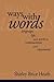 Ways with Words: Language, Life and Work in Communities and Classrooms (Cambridge Paperback Library)