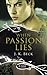 When Passion Lies (The Shadow Keepers, #4)