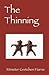 The Thinning