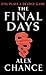 The Final Days