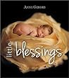 Anne Geddes Little Blessings by Anne Geddes