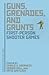 Guns, Grenades, and Grunts by Gerald A. Voorhees
