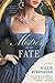 Mistress of My Fate (The Confessions of Henrietta Lightfoot Book 1)