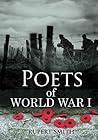 Poets of World War I Poets of World War I