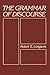 The Grammar of Discourse (Topics in Language and Linguistics)