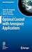 Optimal Control with Aerospace Applications (Space Technology Library, 32)