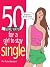 50 Sure Ways for a Girl to ...