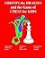 Griffin the Dragon and the Game of Chess for Kids by Ken Mask