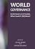 World Governance: Do We Nee...