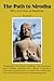 The Path to Nirodha:Why and How of Meditation